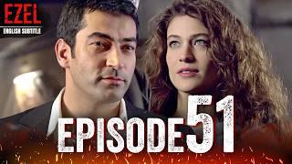 Ezel - Episode 51 | Full HD with English Subtitles | Turkish Drama