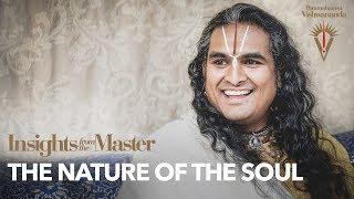 The Nature of the Soul | Paramahamsa Vishwananda