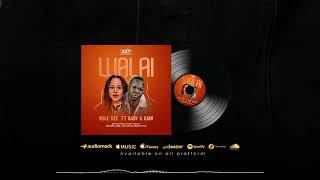 Mike Dee ft. BabyG Kani - Walai