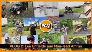 PCM GUNS VLOG 2 Military rifles and non-lead ammunition