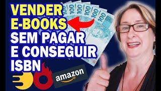 Como Vender E-Books na Hotmart, Amazon e Eduzz SEM PAGAR e Conseguir ISBN do E-Book: 3 Plataformas