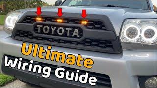 Toyota 4Runner Grille Lights- Wiring Guide for 4th Gen