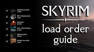 SKYRIM - load order guide