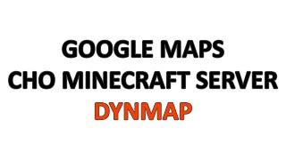 Server Tutorial #115: Dynmap - Google Maps Cho Minecraft Server