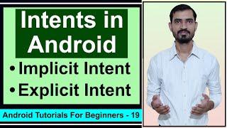 Intents in Android || Explicit and Implicit Intent Tutorial by Deepak