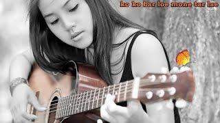 Ko Ko Bar Loe Mone Tar Lae - (Acoustic Version)