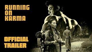 RUNNING ON KARMA (Masters of Cinema) New & Exclusive Trailer