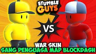 WAR SKIN SANG PENGUASA MONTAGE MONTAGE BLOCKDASH ! Stumble Guys