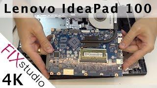 Lenovo IdeaPad 100 - disassemble [4K]