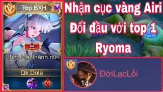 Cách Nhận Cục Vàng Airi Đối Đầu Với Top 1 Ryoma ( One Kill ) Part 20