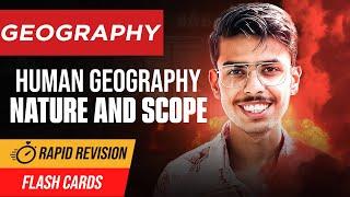 Human Geography Nature and Scope Class 12 Geography One Shot | Rapid Revision 2024-25