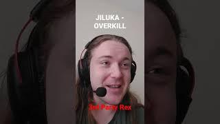 3rd Party Rex - JILUKA's OVERKILL #shorts #jiluka #technicaldeathcore #electronicore