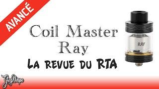 Revue du RAY RTA de chez COIL MASTER