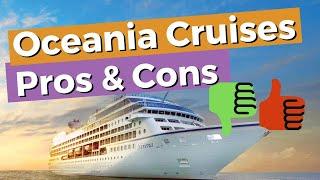 Oceania Cruises Pros And Cons Of Cruising With Them