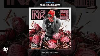 Prince Ink - Dark Glasses [Brains B4 Bullets]