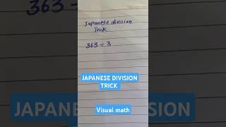 Japanese Division Trick