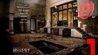 S.T.A.L.K.E.R. Misery 2.1.1. Прохождение. Часть 1: Возвращение в Зону