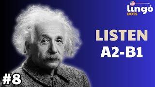 ALBERT EINSTEIN | English B1 Podcast | A2-B1 English