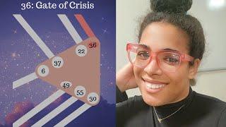 Human Design & Gene Keys Gate 36 | Gate of Crisis