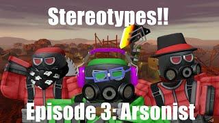 TC2 Weapon Stereotypes! Episode 3: Arsonist (REMAKE)