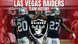 Las Vegas Raiders Team History: The Rise, Fall, and Rebirth