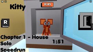 [Former WR] Kitty - House Solo Speedrun (1:51)