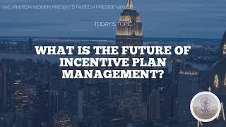 What is the Future of Incentive Plan Management?