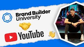 Welcome To The Brand Builder University YouTube Channel! (New Year New Name )