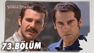 Yaprak Dökümü 73. Bölüm - Full Bölüm