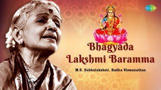 Bhagyada Lakshmi Baramma | M.S. Subbulakshmi | Lakshmi Devi | Devotional Song | | Carnatic Music