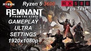 Remnant: From the Ashes -Gameplay | RX 580 + Ryzen 5 3600 | ULTRA Settings | 1080p