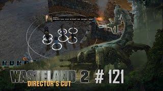 Wasteland 2 Directors Cut #121 - Kleine Toastertour mit Ralphy - Let's Play [Ranger]