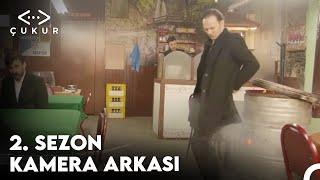 Çukur | 2.Sezon Kamera Arkası