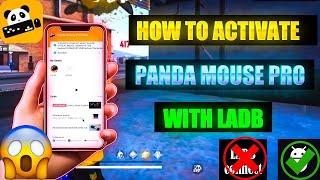 How to Activate Panda Mouse Pro  With LADB App 