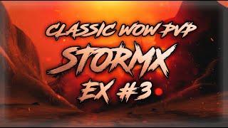 ️ STORMX - EX#3 Classic WoW Druid PVP