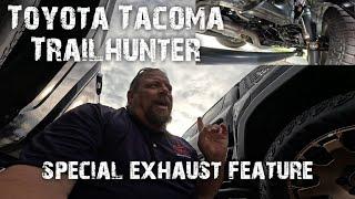 Toyota  Tacoma Trailhunter special exhaust feature