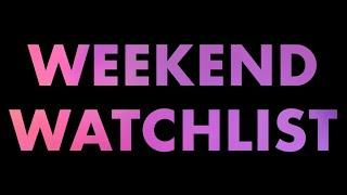 Weekend Watchlist: New Movies & Shows on Streaming and In Theaters!