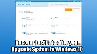 Recover Lost Data after you Upgrade System to Windows 10