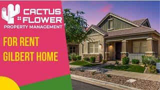 Gilbert 3B/2BA Home For Rent | Arizona Property Management |Cactus Flower Property Management