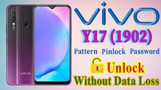 Vivo Y17 1902 Pattern Unlock | Passcode Pinlock Remove Without Data Loss