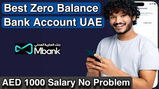 Best Zero Balance Account in UAE | MBank Review & How to Open (2025)