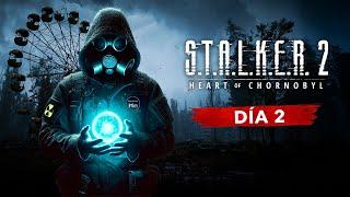 STALKER 2 Gameplay Español - DÍA 2 - MODO VETERANO 