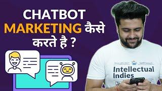 How to Do Chatbot Marketing?