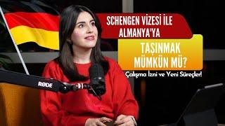 Schengen Vizesi ile Almanya'ya Taşınmak Mümkün mü? Çalışma İzni ve Yeni Süreçler!