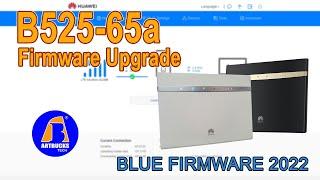 B525-65a Firmware Upgrade 2022 | BLUE FIRMWARE [ Tagalog ]