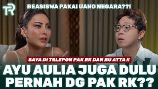 BONGKAR SEMUA!! INI PESAN PAK RK DAN IBU ATTA UNTUK LM !! - AYU AULIA
