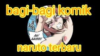 Bagi-bagi komik naruto terbaru | komik dewasa