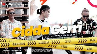 CIDDA GERRI - Musisi Jenaka Makasssar ( Cover Makassar )