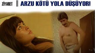 Ziyaret Türk Filmi | Arzu, Geneleve Düşüyor!