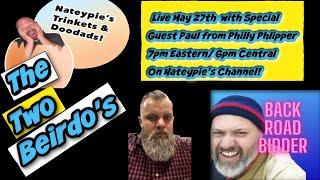 The Two Beirdo's with special guest Paul from Philly Phlipper!